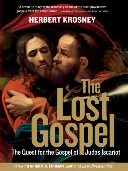 Title details for The Lost Gospel by Herbert Krosney - Available